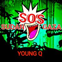 YOUNG Q - Sos Sudan Gaza (Explicit)