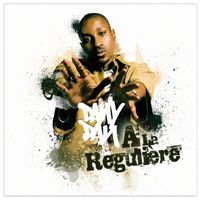 Dany Dan - À la régulière