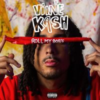 VINNIE KASH - ROLL MY 808'S (Explicit)