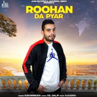 Sukhwinder - Roohan da Pyar