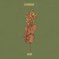 IAM - Ombre  (Explicit)