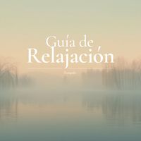 Tranquilo - Guía De Relajación