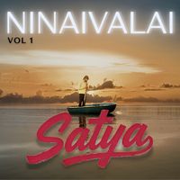 Satya - Ninaivalai, Vol. 1 (Explicit)
