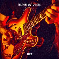 Ekko - Lhistoire vaut la peine