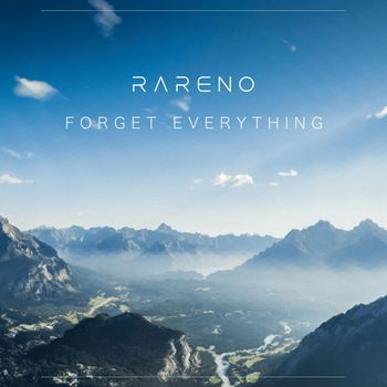 Rareno - Forget Everything