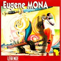 Eugène Mona - Légende