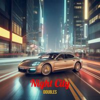 Doubles - Night City