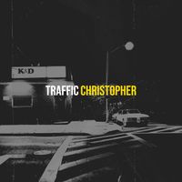 Christopher - Traffic