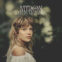 Myron - Lost in Meadows