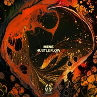 Mene - Hustle Flow