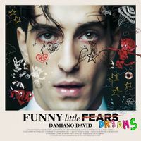 Damiano David - FUNNY little FEARS (DREAMS) (Explicit)
