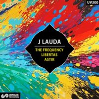 J Lauda - The Frequency / Libertas / Astir