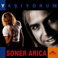 Soner Arıca - Yaşıyorum