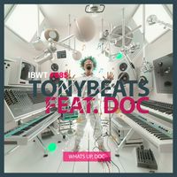 TONYBEATS - What's Up, Doc (Guitar Mix)