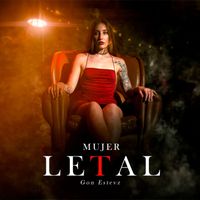Gon Estevz - Mujer Letal
