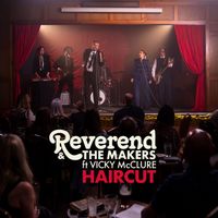 Reverend and the Makers - Haircut