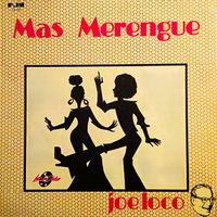 Joe Loco - Mas Merengue