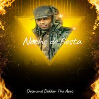 Desmond Dekker & The Aces - Noche de fiesta