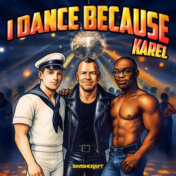Karel - I Dance Because