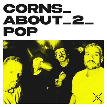 H-Blockx - CORNS_ABOUT_2_POP (Explicit)