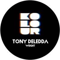 Tony Deledda - Weight