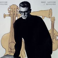 Marc Lavoine - Revolver (Réédition)