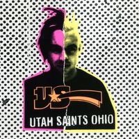 Utah Saints - Ohio