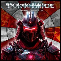 Tokyo Blade - Beware The Blade: Classic, Rare & Unreleased 1983 - 2025