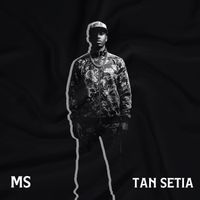 MS - Tan Setia