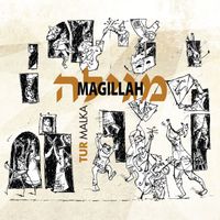 Magillah - Tur Malka