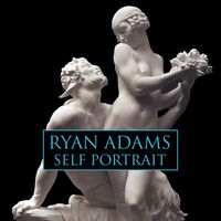 Ryan Adams - Self Portrait (Explicit)