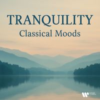 Claude Debussy - "Tranquility" - Classical Moods