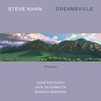 Steve Khan - Dreamsville