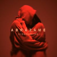 Siddhartha - Abrázame