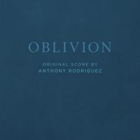 Anthony Rodriguez - OBLIVION (From OBLIVION Soundtrack)