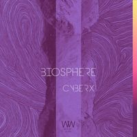 Cyberx - Biosphere