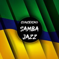 Conceicao - Samba Jazz