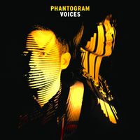 Phantogram - Voices (Expanded Edition)
