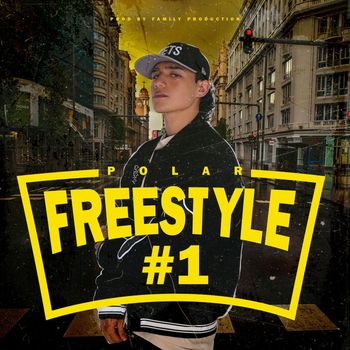 Polar - Freestyle #1 (Explicit)