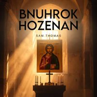 Sam Thomas - Bnuhrok Hozenan
