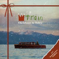 Train - Christmas In Tahoe (10th Anniversary Deluxe Edition)