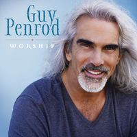 Guy Penrod - Worship