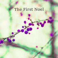 Robert Anton Strobel - The First Noel