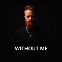 Phil Harris - Without Me (Cover [Explicit])