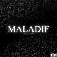 RORO LA MEUTE - MALADIF (Explicit)