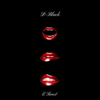 D-Black - E Sweet (Hook)