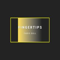 Fabio Dull - Fingertips