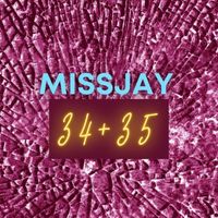 MissJay - 34+35 (Explicit)