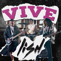 LISH - Vive
