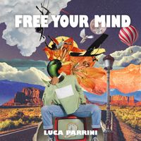 Luca Parrini - Free Your Mind